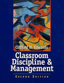 Classroom Discipline and Management