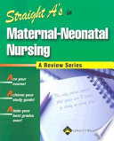 Straight A's in Maternal-neonatal Nursing