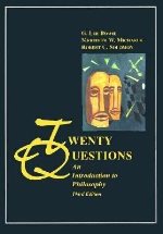 Twenty questions : an introduction to philosophy