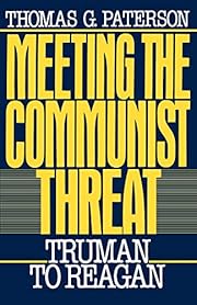 Meeting the Communist Threat