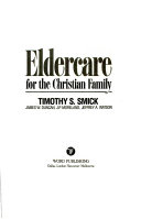 Eldercare for the Christian Family