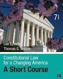 Constitutional law for a changing America : a short course 