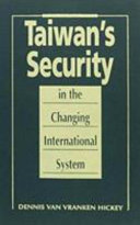 Taiwan's Security in the Changing International System