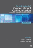 The SAGE Handbook of Organizational Communication: advances in theory, research, and methods