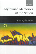 Myths and Memories of the Nation