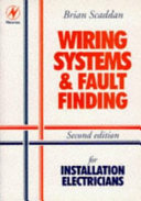 Wiring Systems and Fault Finding for Installation Electricians