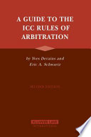 A Guide to the ICC Rules of Arbitration