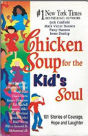 Chicken Soup for the Kid's Soul