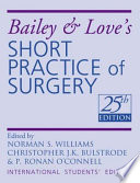 Bailey & Love's Short Practice of Surgery