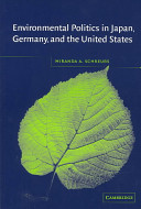 Environmental Politics in Japan, Germany, and the United States