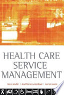 Health Care Service Management