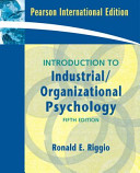 Introduction to Industrial/organizational Psychology