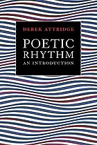 Poetic rhythm : an introduction