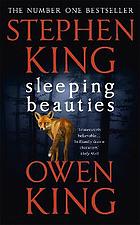 Sleeping beauties : a novel