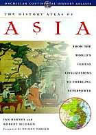 The History Atlas of Asia