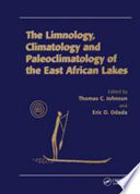 Limnology, Climatology and Paleoclimatology of the East African Lakes