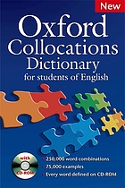 Oxford Collocations Dictionary for Student's of English