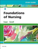 Study Guide for Foundations of Nursing