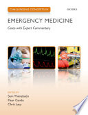 Challenging Concepts in Emergency Medicine