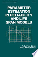 Parameter Estimation in Reliability and Life Span Models