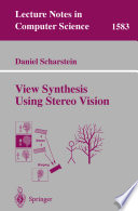 View Synthesis Using Stereo Vision