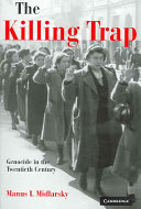 The Killing Trap: genocide in the twentieth century