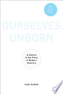 Ourselves Unborn