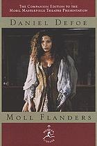 The Fortunes and Misfortunes of the Famous Moll Flanders