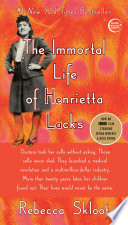 The Immortal Life of Henrietta Lacks