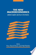 The New Macroeconomics: imperfect markets and policy effectiveness