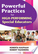 Powerful Practices for High-Performing Special Educators