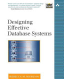 Designing Effective Database Systems