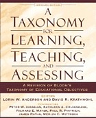 A Taxonomy for Learning, Teaching, and Assessing