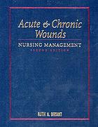 Acute & Chronic Wounds