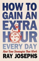 How to Gain an Extra Hour Every Day