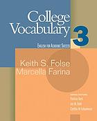 College Vocabulary 3 (English for Academic Success)