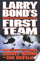 Larry Bond's First Team