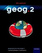  Geog. 2 : geography for key stage 3