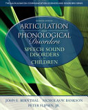 Articulation and Phonological Disorders