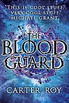 The Blood Guard Se