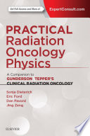 Practical Radiation Oncology Physics