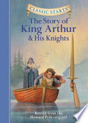 The Story of King Arthur and His Knights