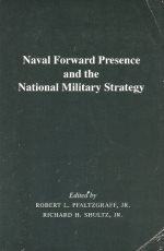 Naval forward presence and the national military strategy