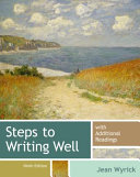 Steps to Writing Well with Additional Readings