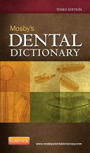 Mosby's Dental Dictionary