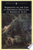 Narrative of the Life of Frederick Douglass, an American Slave