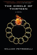 The Circle of Thirteen: a novel