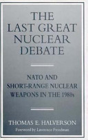 The Last Great Nuclear Debate