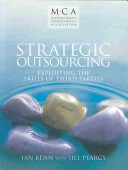 Strategic Outsourcing: exploiting the skills of third parties