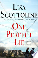 One Perfect Lie